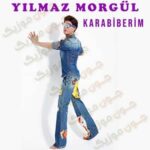 دانلود آهنگ کارابیبریم از ییلماز مورگول