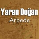 دانلود آهنگ عربده از یارن دوغان