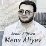 دانلود آهنگ سنده بیلیرسن از منا علی اف
