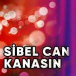 دانلود آهنگ کاناسین از سیبل جان