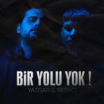 دانلود آهنگ ترکی یازگار بیر یولو یوک