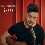 دانلود آهنگ ترکی الیاس یالچینتاش شاهیت