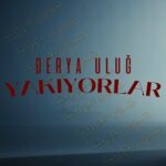 دانلود آهنگ ترکی دریا اولو یاکیورلار