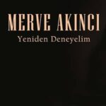 دانلود آهنگ ترکی مروه آکینجی ینیدن دنیلیم