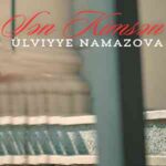 دانلود آهنگ آذری اولویه نمازوا سن کیمسن