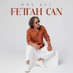 دانلود آهنگ ترکی فتاح جان دون گل