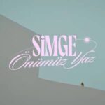 دانلود آهنگ ترکی سیمگه اونوموز یاز