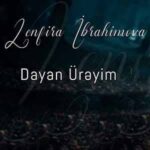 دانلود آهنگ آذری زنفیرا ابراهیموا دایان اورییم
