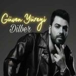 دانلود آهنگ ترکی گوون یوریی دیلبر