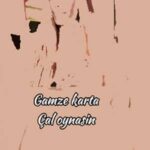 دانلود آهنگ ترکی گامزه کارتا چال اویناسین