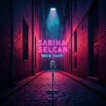 دانلود آهنگ آذری سابینا سلجان گجه واختی