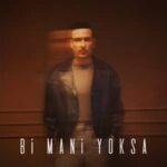 دانلود آهنگ ترکی اوزهان کوچ بی مانی یوکسا