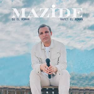 دانلود آهنگ ترکی رافت ال رومان مازیده