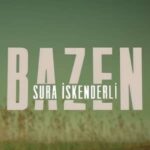 دانلود آهنگ ترکی سورا اسکندرلی بازن