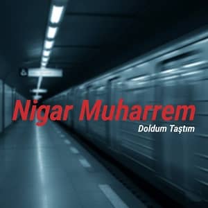 دانلود آهنگ ترکی نگار محرم دولدوم تاشتیم