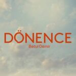 دانلود آهنگ ترکی بتول دمیر دوننجه