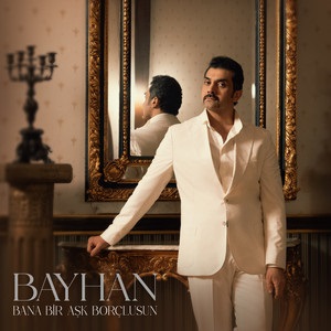 دانلود آهنگ ترکی بایهان بانا بیر آشک بورچلوسون